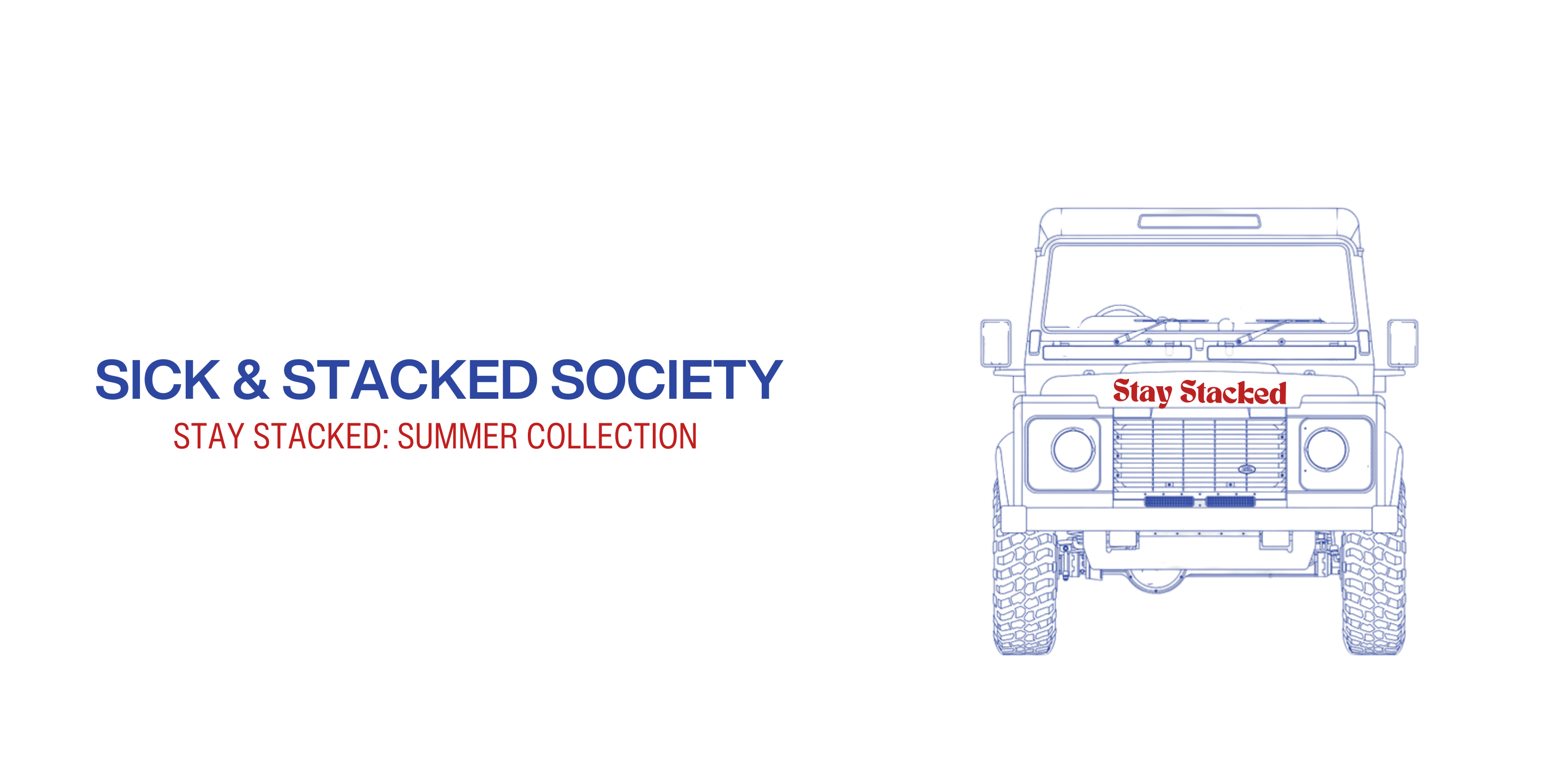 The Sick and Stacked Society - Summer Collection