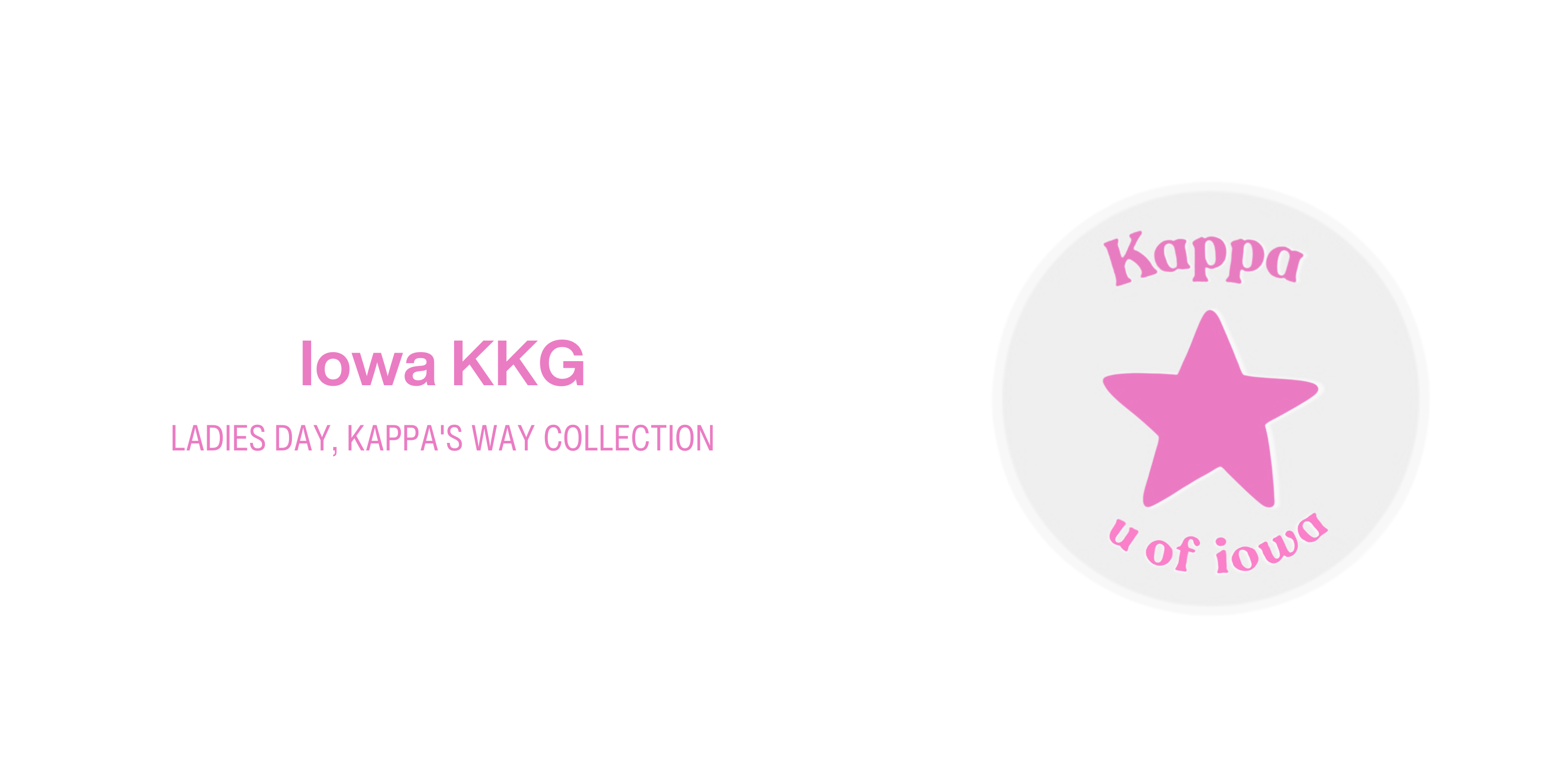 Iowa KKG - Ladies Day, Kappa's Way Collection