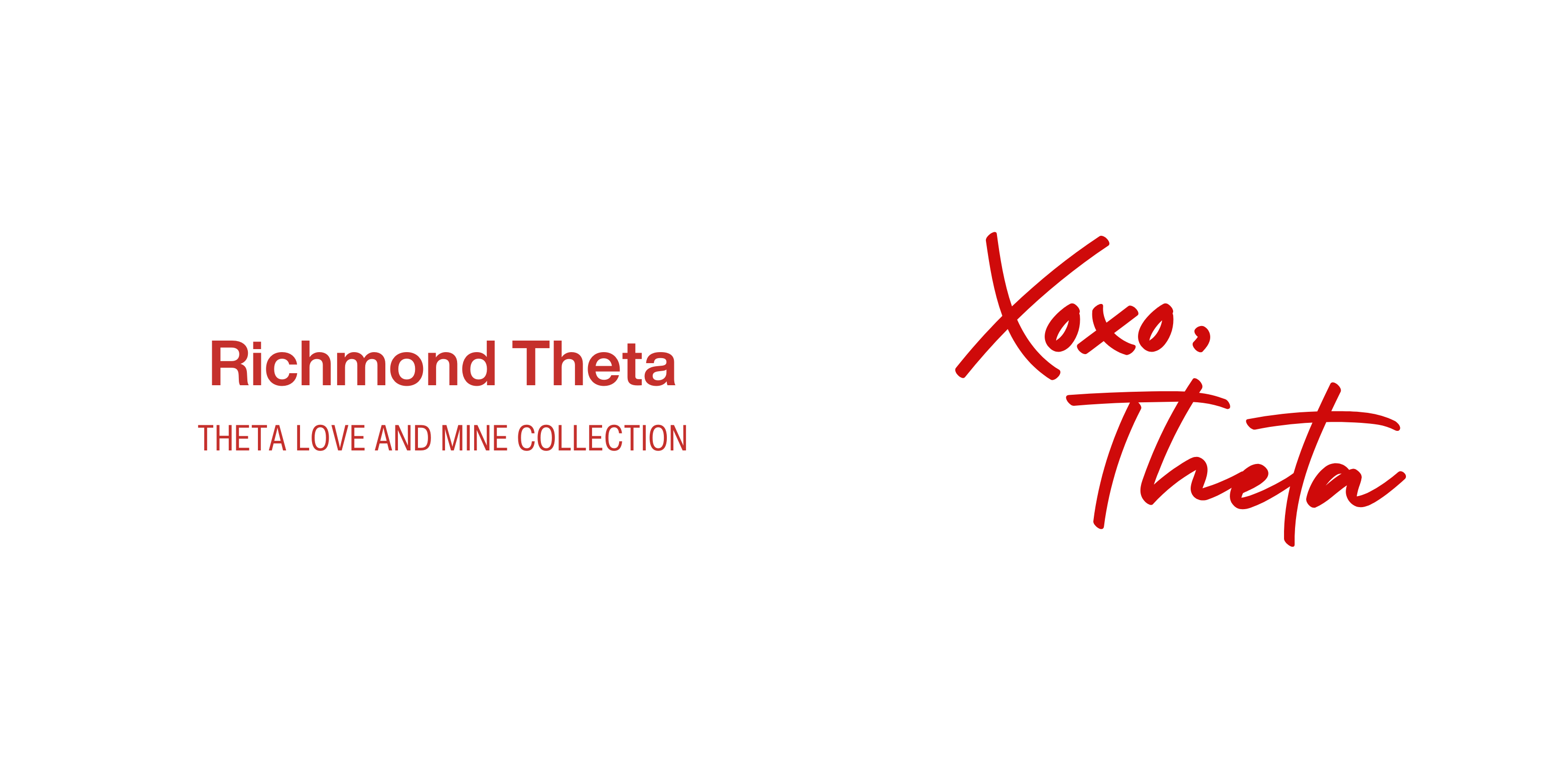 Richmond Theta - Theta Love And Mine Collection