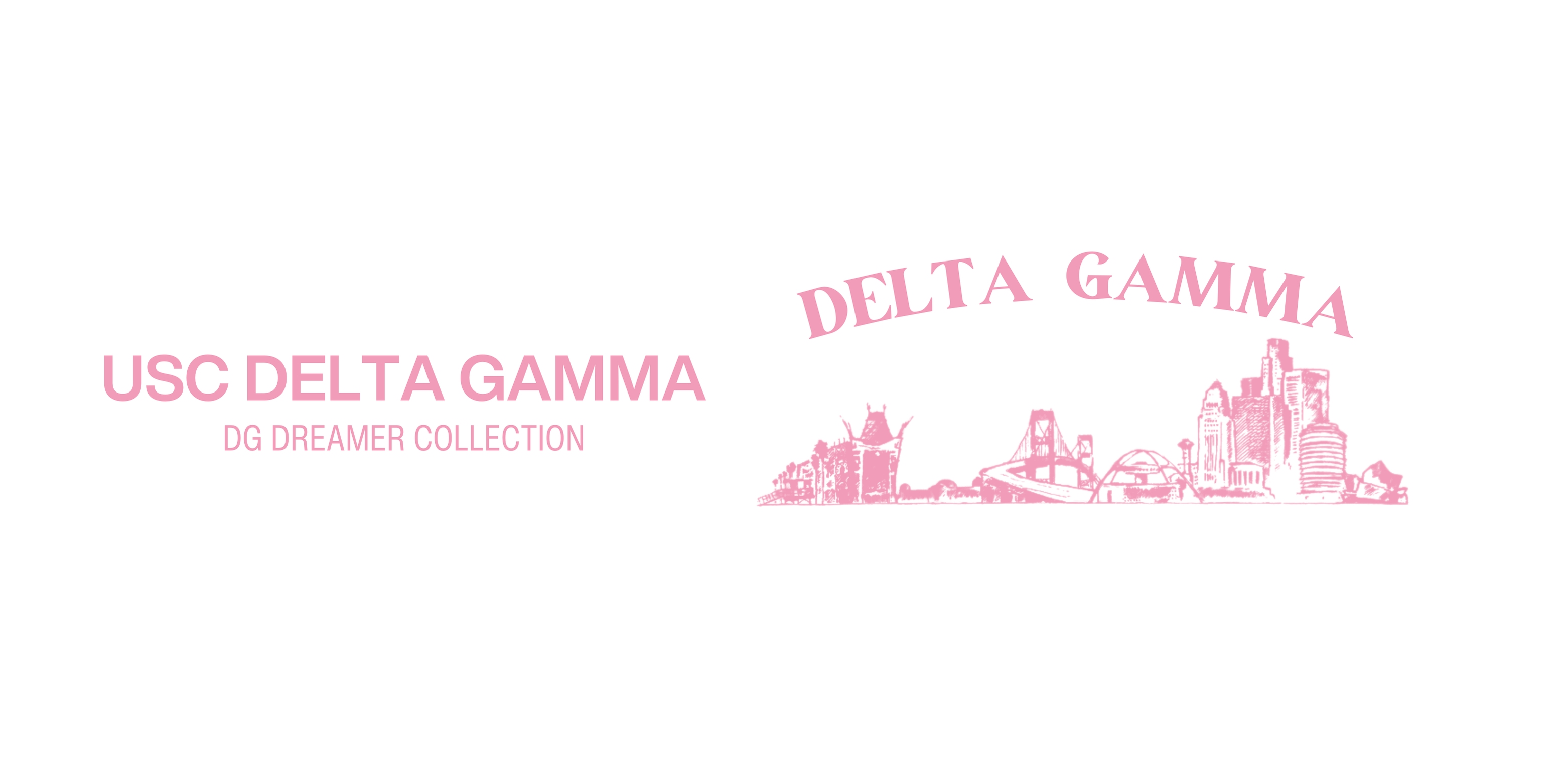 USC Delta Gamma - DG Dreamer Collection