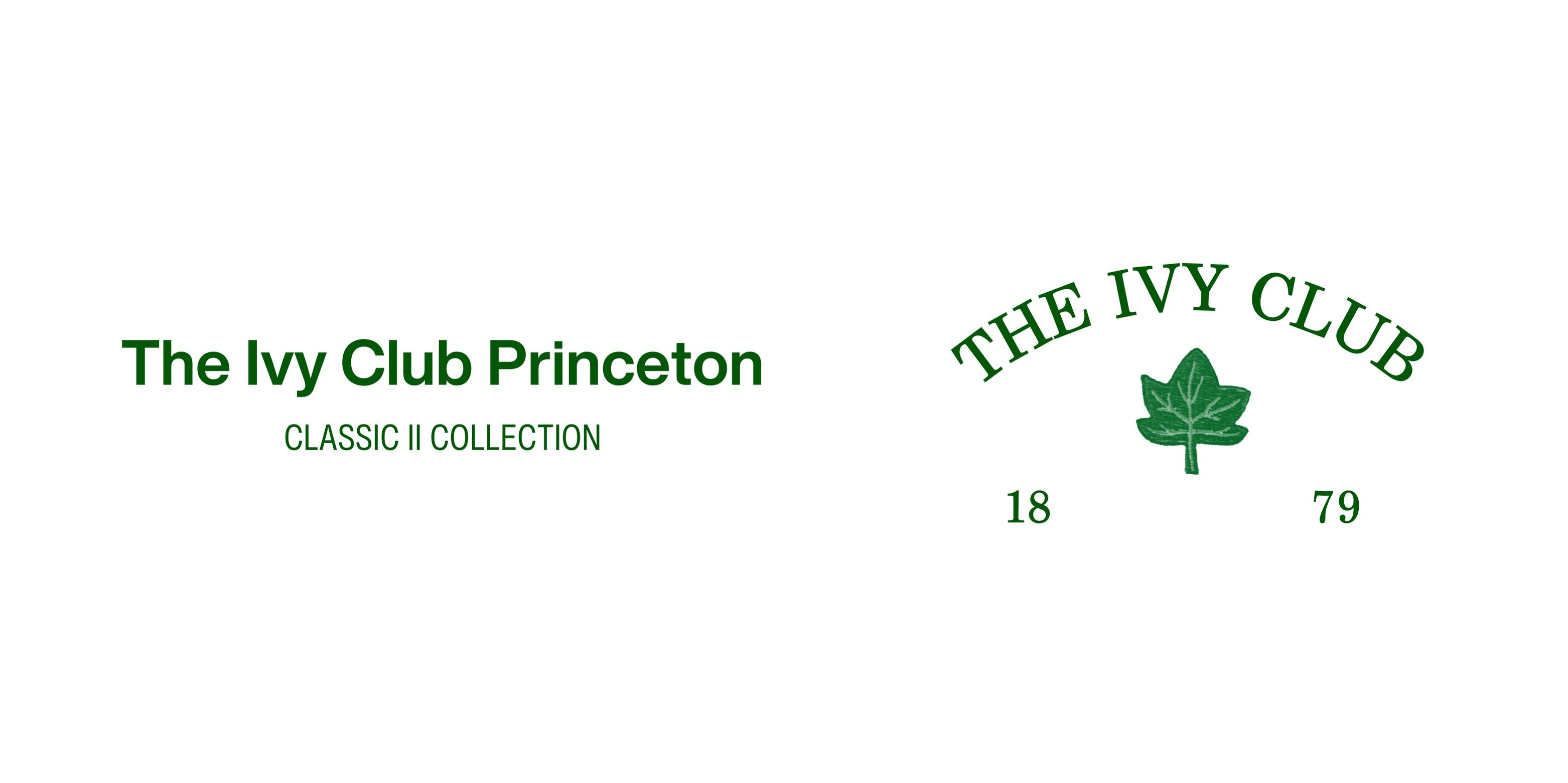 The Ivy Club Princeton - Classic II Collection