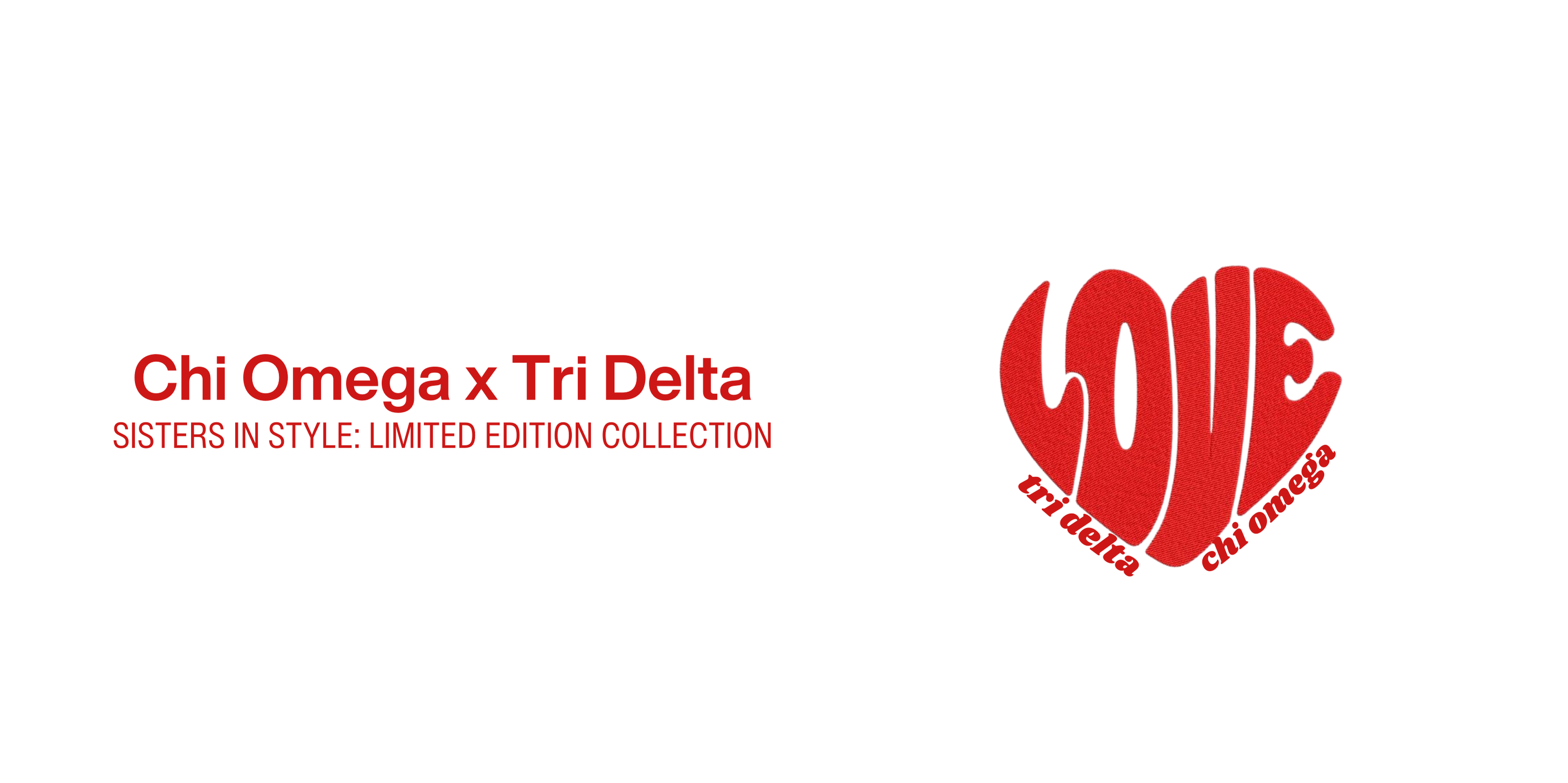 Sisters In Style: Chi Omega x Tri Delta - Limited Edition Collection