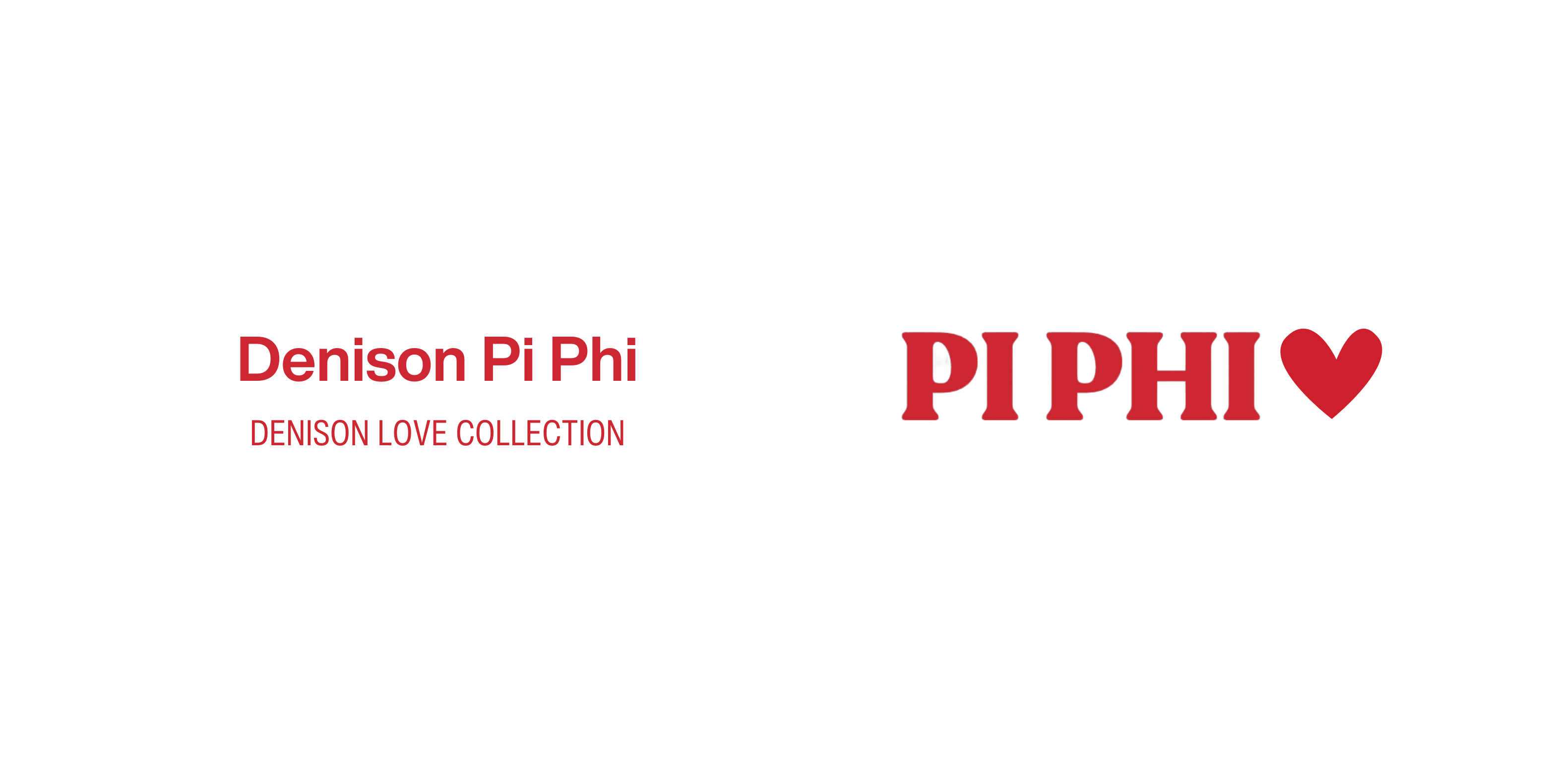 Denison Pi Phi - Denison Love Collection