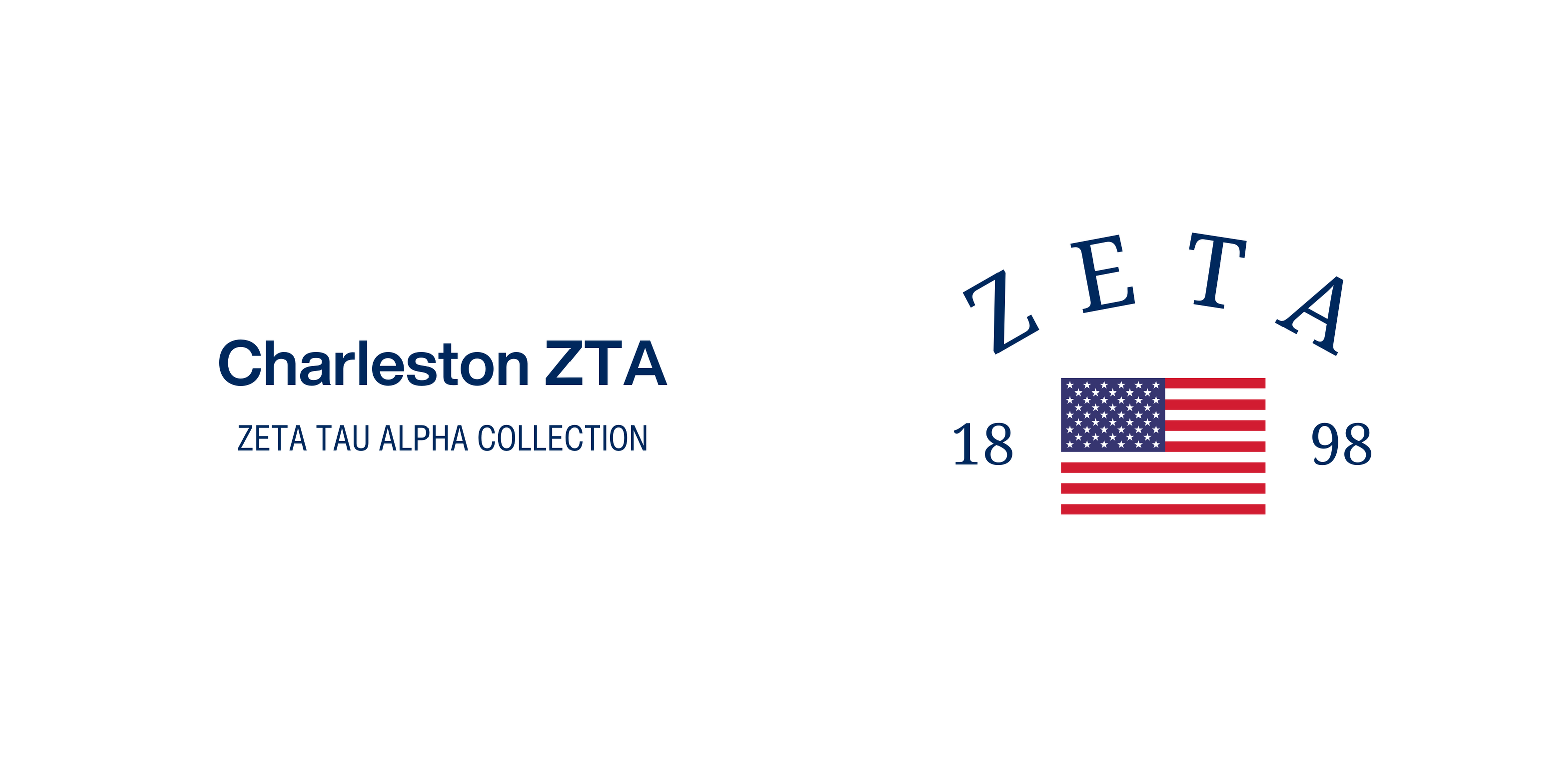 Charleston ZTA - Zeta Tau Alpha Collection