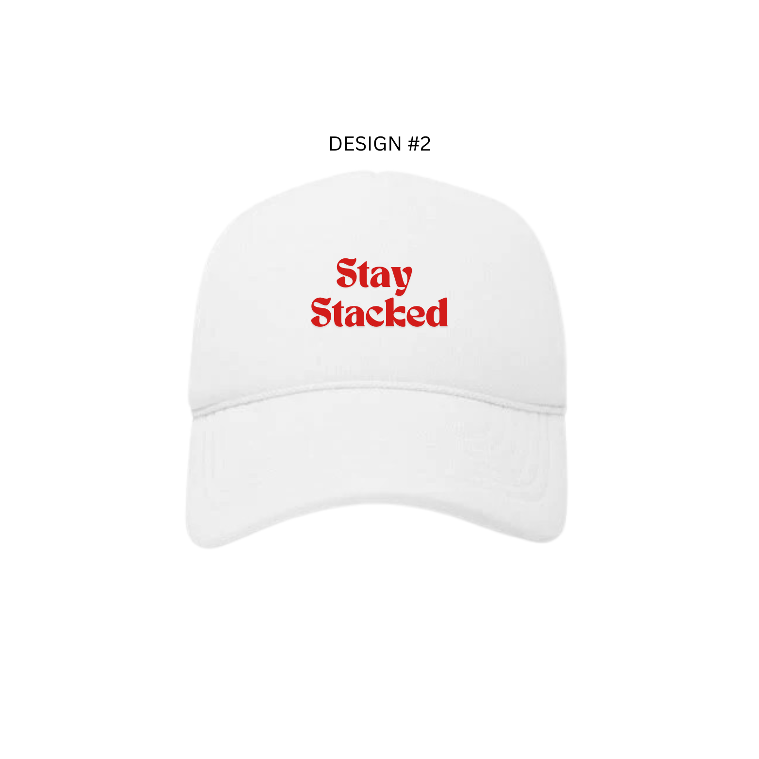 The Sick and Stacked Society - Stay Stacked II Hat