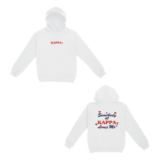 Somebody at Kappa Loves Me Hoodie